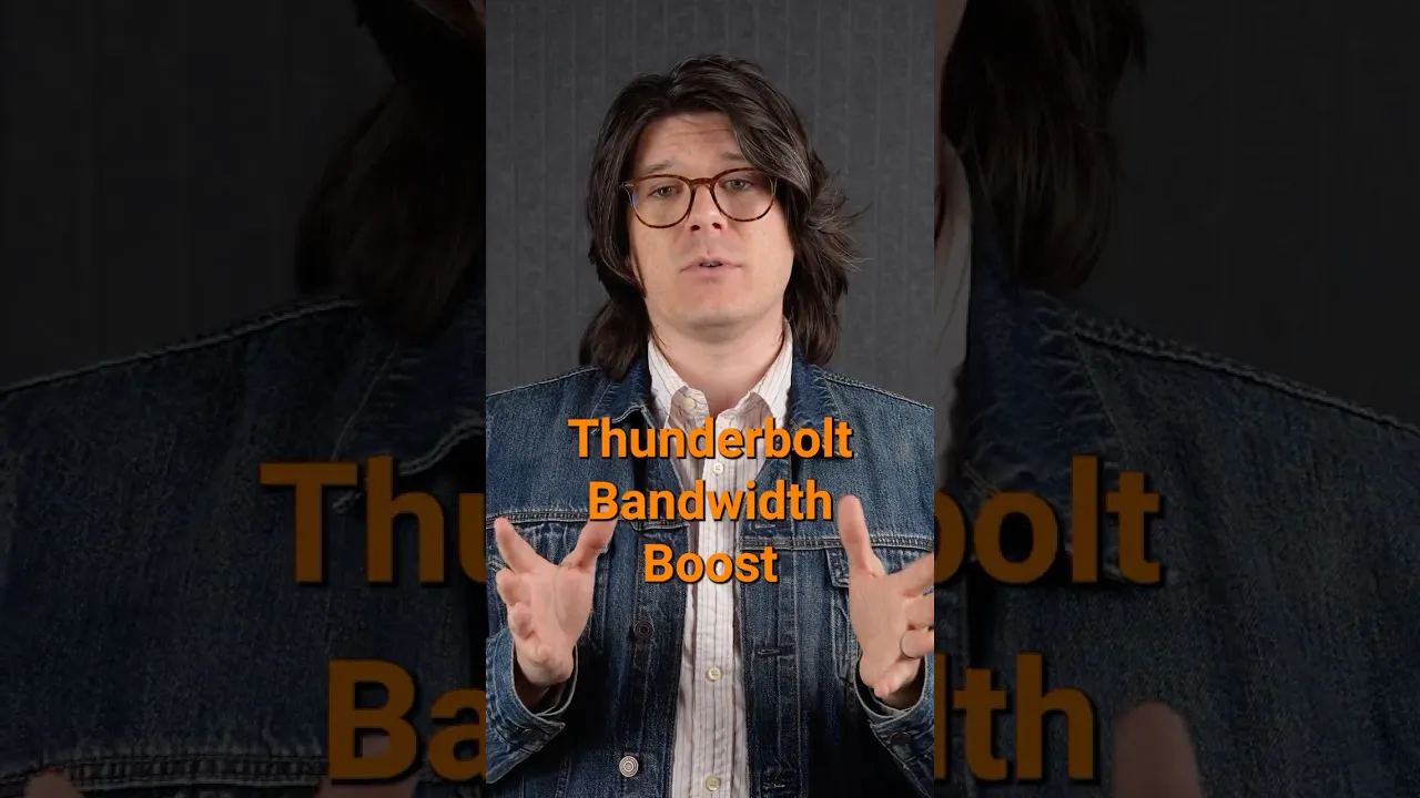 Thunderbolt Bandwidth Boost Explained