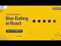 Star Rating in react Frontend Interview Question MakeMyTrip