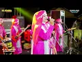 Lagu EL HAWA QASIDAH - BOM NUKLIR - WEDDING SISKA \u0026 HAKAM - KALIAMAN KEMBANG JEPARA