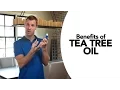 Benefits of Tea Tree Oil