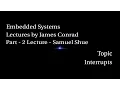 Embedded Systems Interrupts