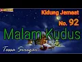 Download Lagu KJ 92 Malam Kudus - Silent Night (Tessa Siregar)