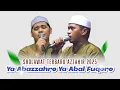 Download Lagu Sholawat Azzahir Terbaru | Ya Abazzahro Ya Abal Fuqoro | Full Lirik Arab
