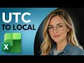 How to Convert UTC to local time in Excel Full Guide
