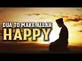 Download Lagu THIS DUA WILL MAKE ALLAH VERY HAPPY!