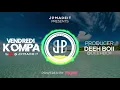 Vendredi Kompa #6 - Deeh Boii #Temperature