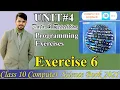 Unit 4 programming exercise 6 solution chapter 4 computer 10 Data and Repetition solution