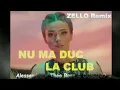 Download Lagu ❌Alessandra x Theo Rose \u0026 DOMINO - NU MA DUC LA CLUB (ZELLO Remix)❌