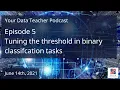 Your Data Teacher Podcast - Episode 5