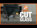 How to Cut Glass Expert Home Repair and Project Advice The Home Depot