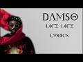 Damso - LIFE LIFE (LYRICS)