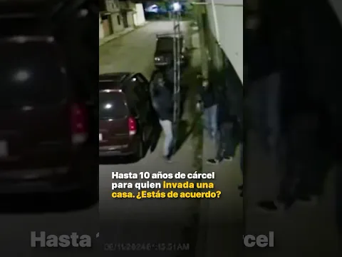 Hasta 10 años de cárcel para quien invada una casa. ¿Estás de acuerdo?
