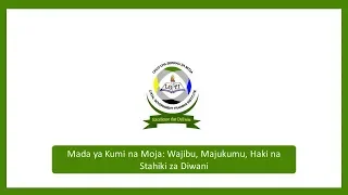 WAJIBU MAJUKUMU HAKI NA STAHIKI ZA DIWANI 