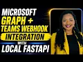 Send Email with Microsoft Graph API in Python Teams Webhook Notification Tutorial