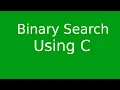 Iterative and Recursive Binary Search