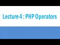 Lecture 4 PHP Operators