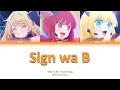 Lagu Oshi no Ko - New B Komachi -  サインはB 『 Sign wa B』Lyrics (kan/rom/ind) Color code