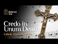 Download Lagu Credo in Unum Deum Nicene-Constantinopolitan Creed | Catholic Hymns & Prayers