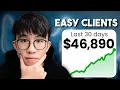 how to get clients so fast it feels illegal