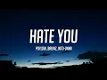 Download Lagu Poylow \u0026 BAUWZ - Hate You (Lyrics) ft. Nito-Onna