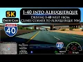 Let s Drive West on I-40 from Clines Corner through the Tijeras Canyon to Albuquerque in 5K Ultra
