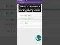 How to reverse a string in Python