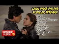 Download Lagu Kumpulan lagu india Paling di Cari enak untuk di dengarkan saat santai 🎵 || gerua - janam janam 