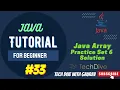 Practice Set 6 Solution Java Array Java complete course in Hindi Tutorial