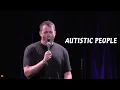 Shane Gillis Autistic People Stand Up On The Spot