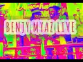 Benjy Myaz LIVE @ Original Dancehall Thursdays