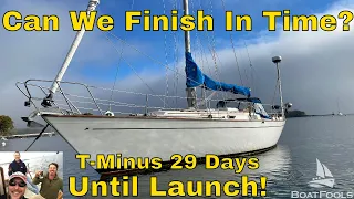 Full Time Jobs + Sailboat Launch = Disaster Incoming