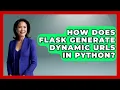 How Does Flask Generate Dynamic URLs In Python - Python Code School
