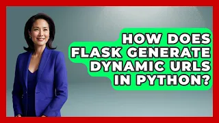 How Does Flask Generate Dynamic URLs In Python - Python Code School