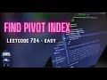 Find Pivot Index - LeetCode