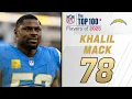 78 Khalil Mack LB Chargers Top 100 Players of 2025