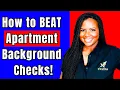 How to Pass Apartment Background Checks