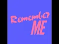 Remember Me (Extended Mix) - Dilby