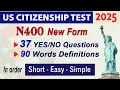 Download Lagu [New N400] Practice US Citizenship Interview 2025 - 37 Yes No Questions and Vocabulary definitions.