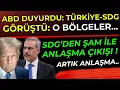 Download Lagu ABD: Türkiye-sdg Görüştü, O bölgeler İçin.. SDG'den Şam ile Anlaşma Çıkışı!