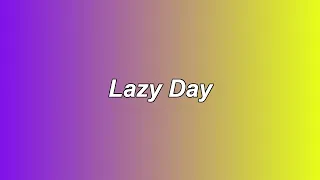 Download LAKEY INSPIRED - Lazy Day MP3