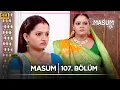 Download Lagu Masum Hint Dizisi | 107. Bölüm @kanal7​