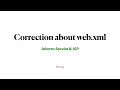 12 Correct the version of web xml