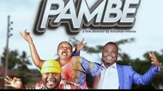 pambe part 1 staring mkojani chumvi nyingi khanifa samofi