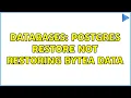 Databases Postgres Restore Not Restoring Bytea Data