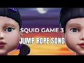 Download Lagu Jump Rope Song | Squid Game Season 3