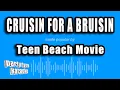 Teen Beach Movie - Cruisin For A Bruisin Karaoke Version
