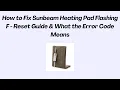 How to Fix Sunbeam Heating Pad Flashing F - Reset Guide What the Error Code Means