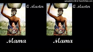 q master mama