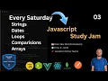 Session JavaScript Essentials Mastering Arithmetic Loops Comparisons - From Zero to Hero