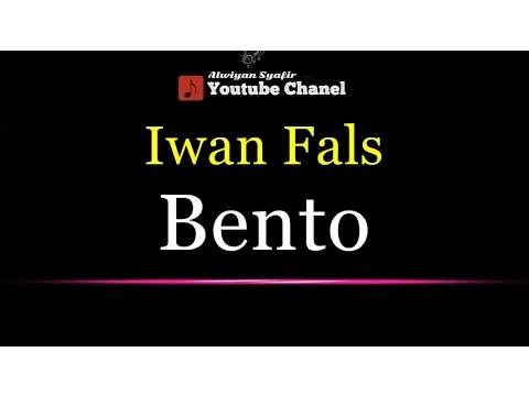 Download MP3 Karaoke Iwan Fals - Bento